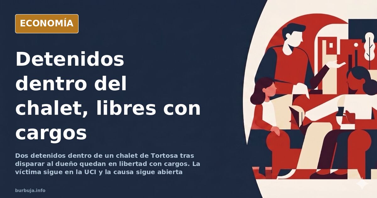 Tortosa deja libres a dos detenidos por disparar al dueño de un chalet