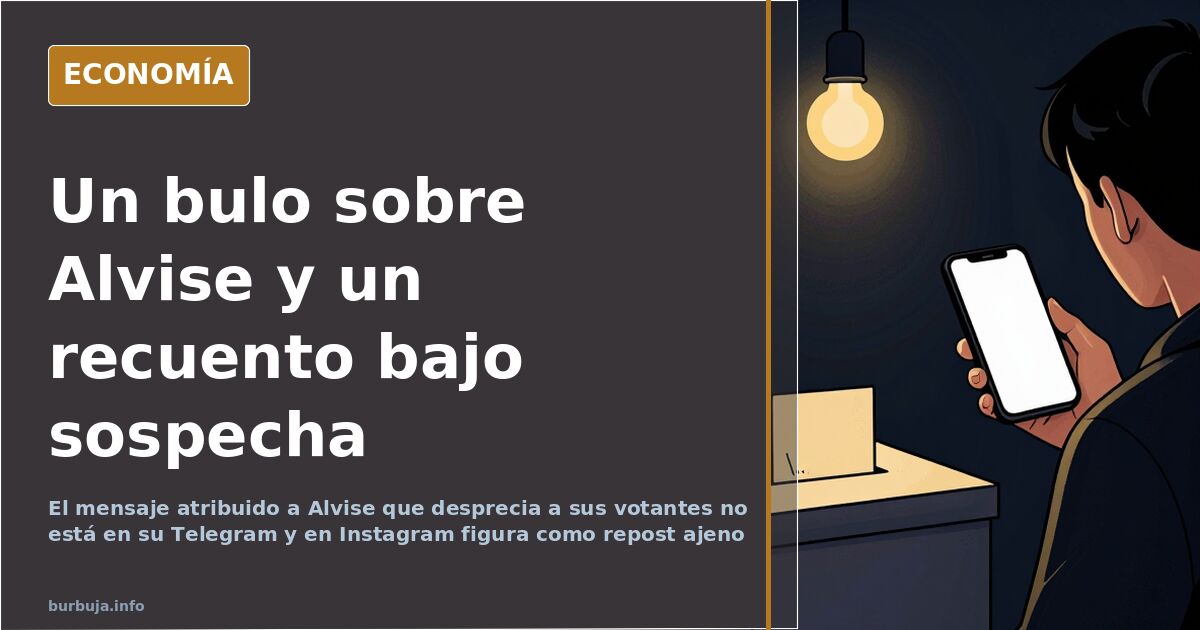 Alvise y el pucherazo de las europeas sin una sola prueba