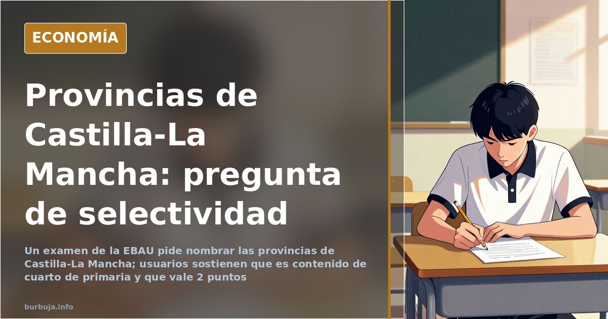 «Es de primaria»: la pregunta de selectividad que indigna