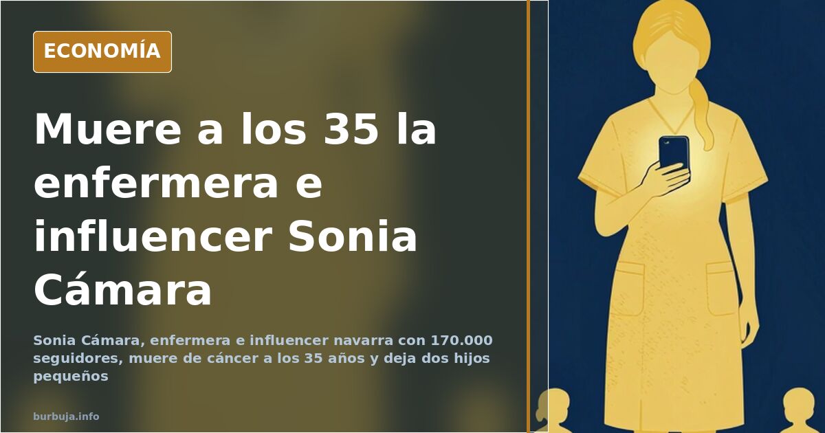 Una enfermera e influencer navarra muere de cáncer a los 35 años