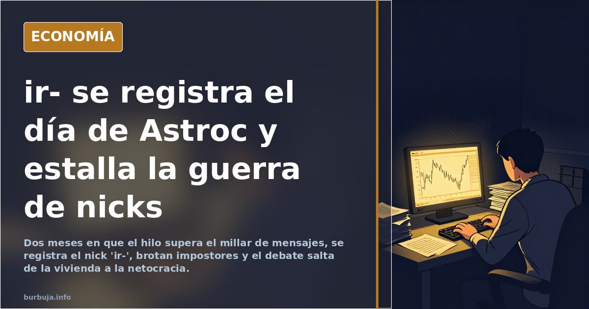 ir- se registra el día de Astroc y estalla la guerra de nicks