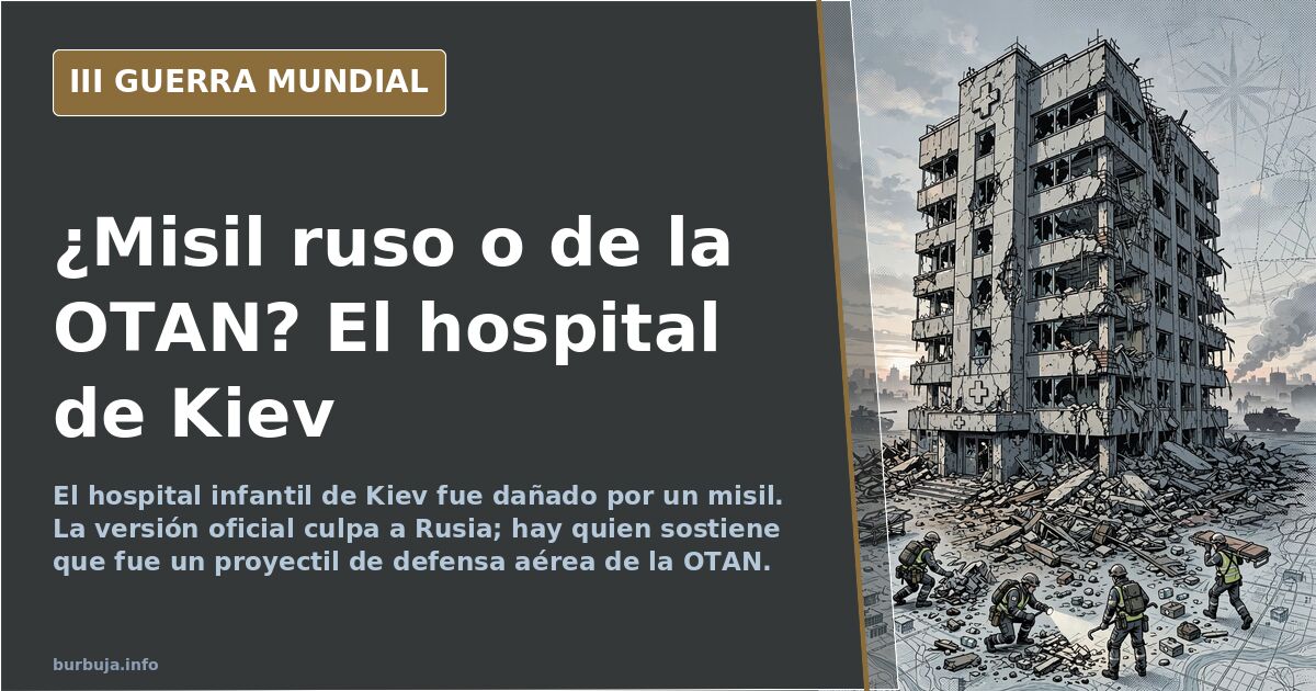 Kiev Hospital Strike: NATO Missile Theory vs Russian Claim