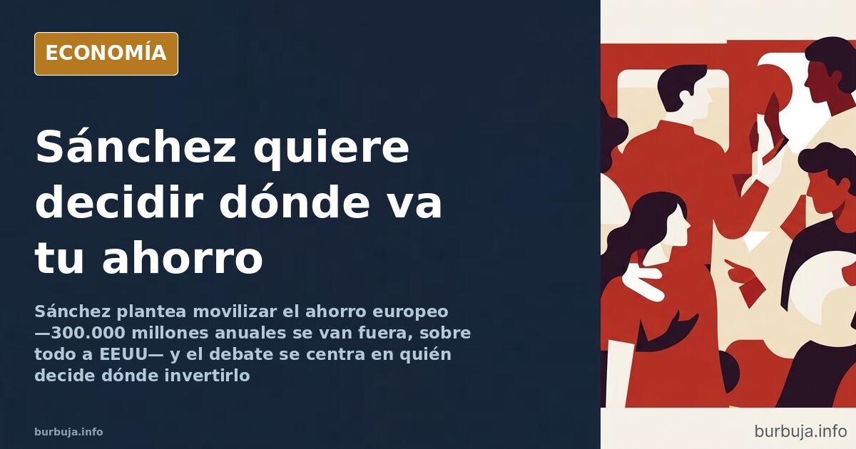 Ilustración editorial de una hucha y flechas doradas que apuntan hacia el control institucional del ahorro ciudadano en Europ