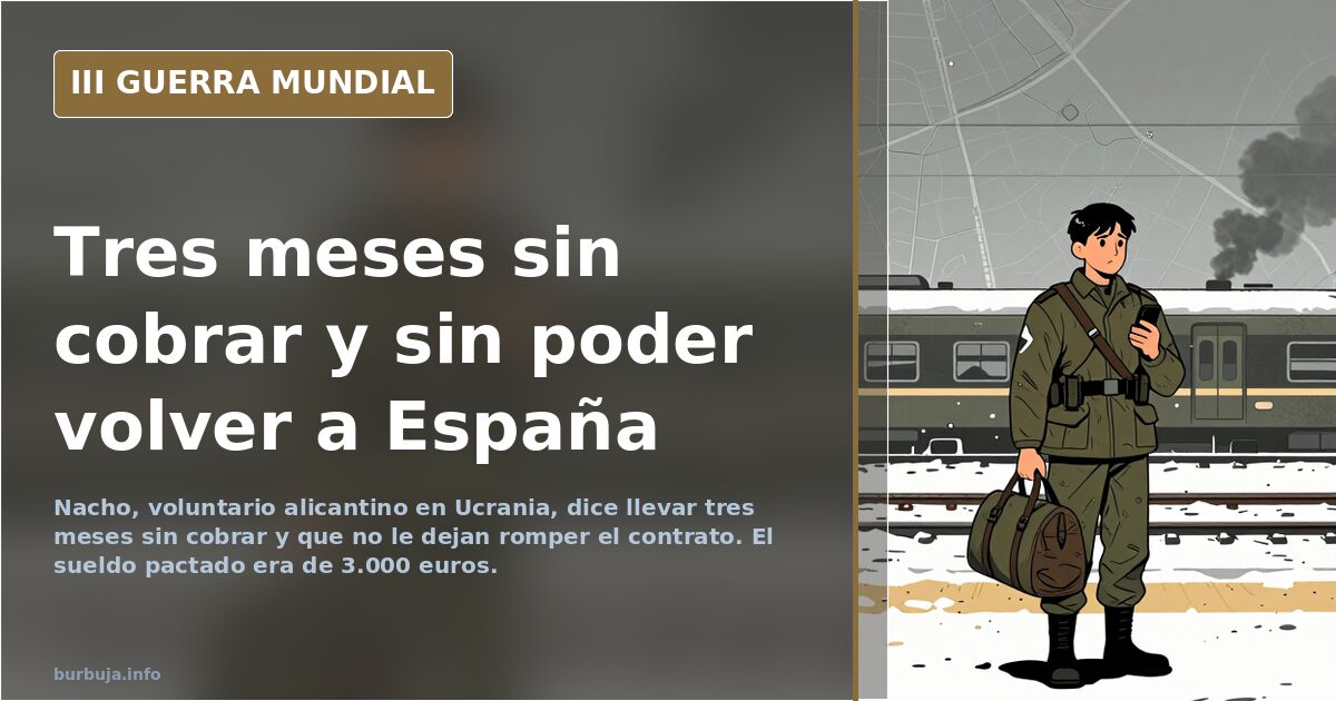 Nacho, el voluntario alicantino que dice no poder volver de Ucrania