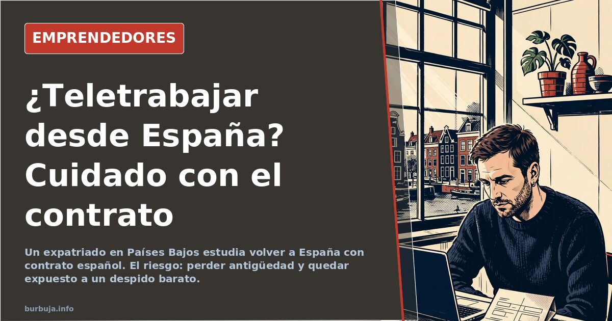 Moving Contract to Spain: The Cheap Dismissal Trap