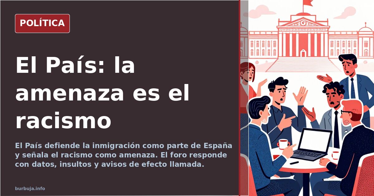 El País verteidigt Einwanderung als Teil Spaniens