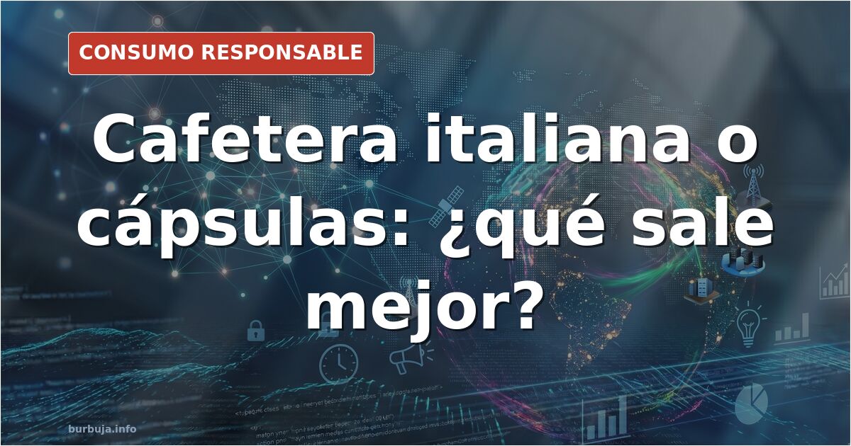 Cafetera italiana o cápsulas: el dilema del café en casa