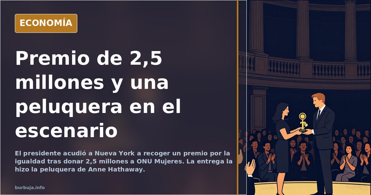 Sánchez recibe un premio de ONU Mujeres tras donar 2,5 millones