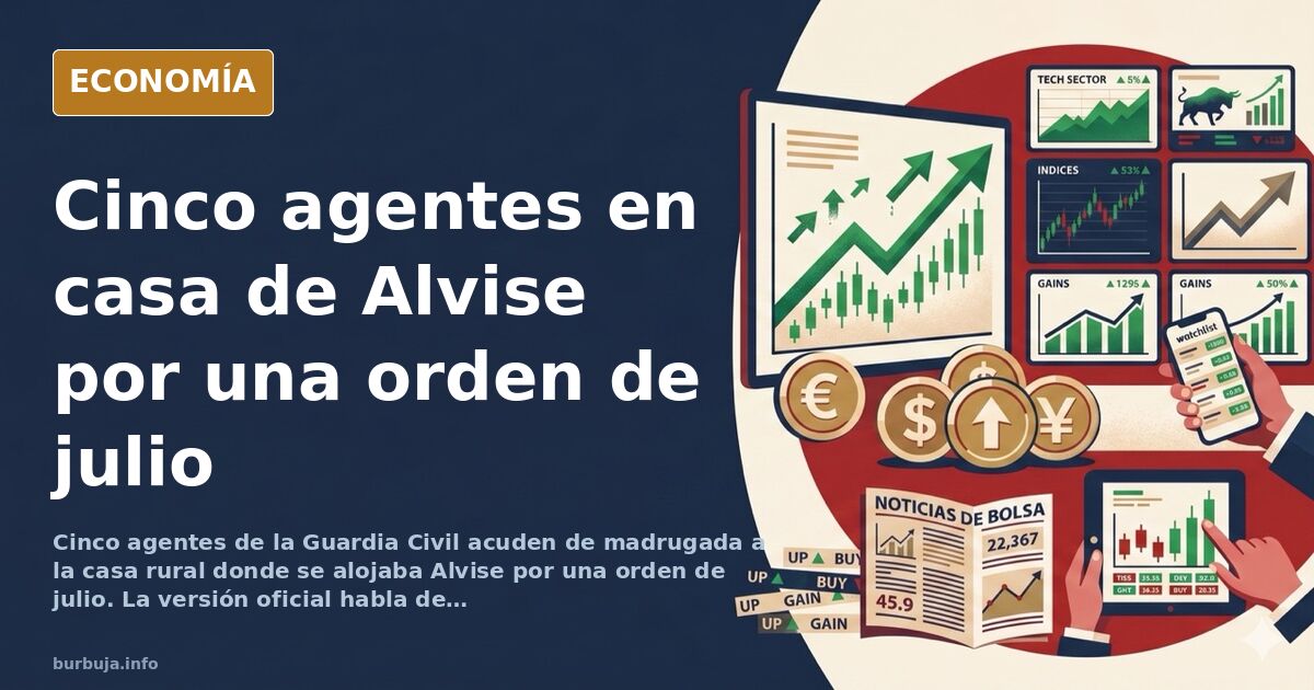 Cinco agentes de la Guardia Civil en casa de Alvise por una orden de julio