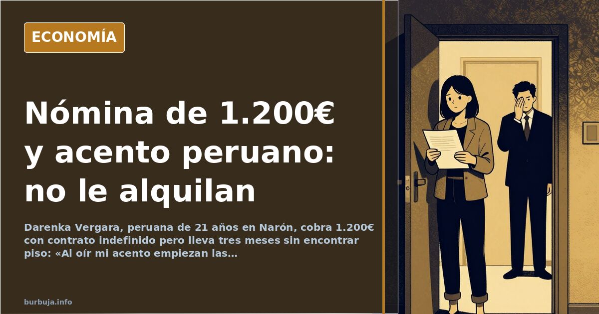 Peruana con nómina indefinida de 1.200€ no encuentra piso: «Al oír mi acento empiezan las pegas»