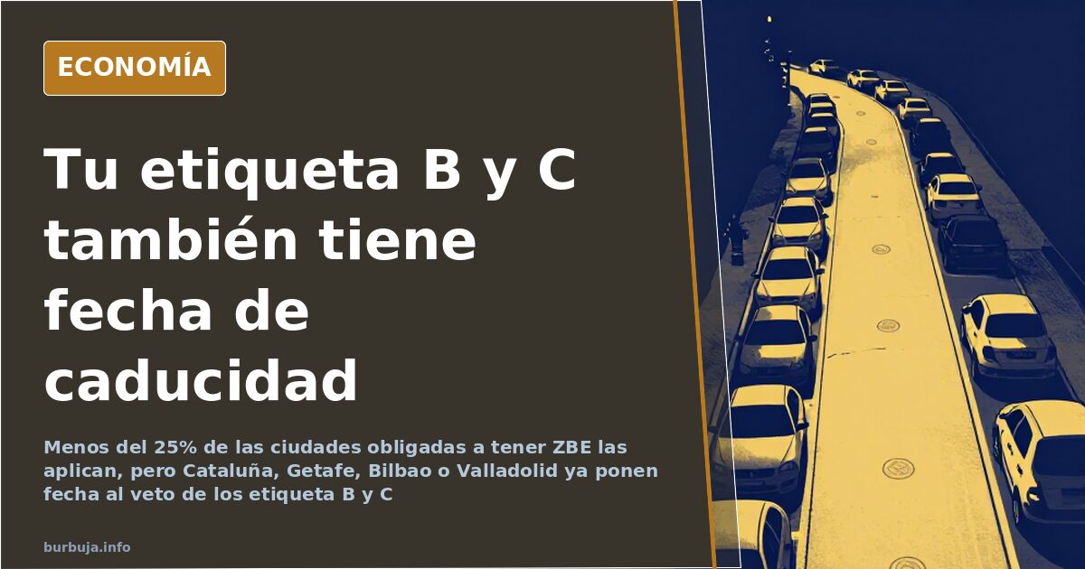 Ponen fecha al veto de los etiqueta B y C en decenas de ciudades