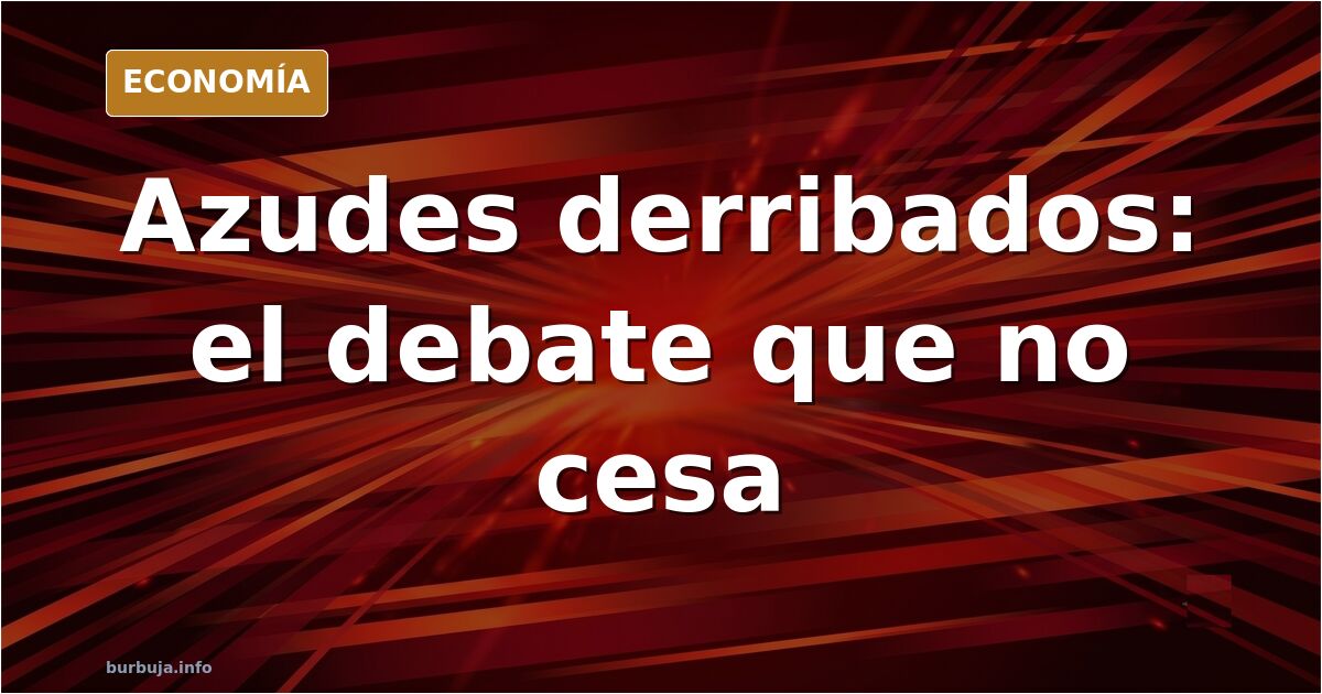 Ilustración editorial de un azud de piedra sobre un río crecido con el cauce desviado hacia una acequia y una ciudad al fondo