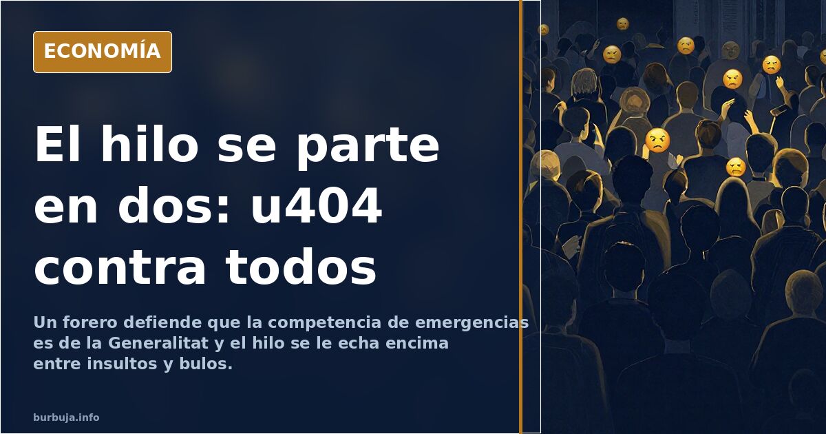 El hilo se parte en dos: u404 contra todos