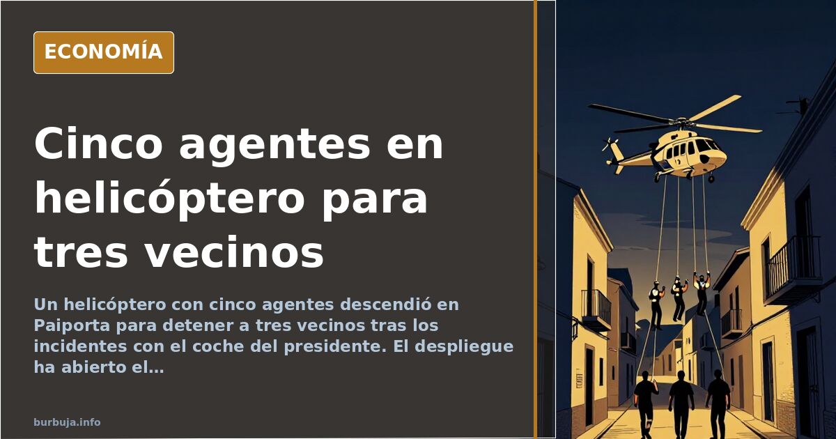 Un helicóptero con cinco agentes para detener a tres vecinos de Paiporta