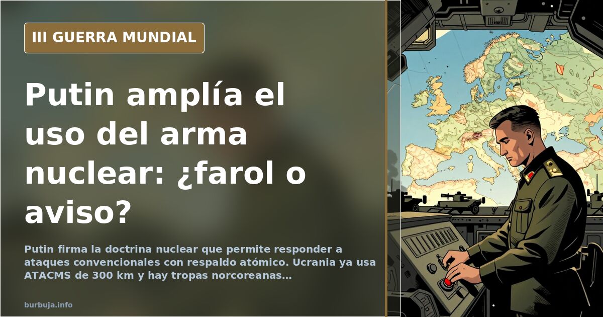 Putin firma la doctrina nuclear que responde a ataques convencionales