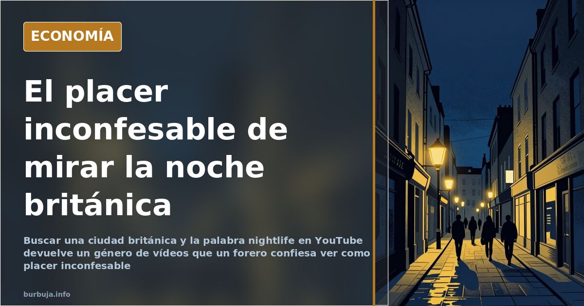 Vídeos de ocio nocturno, el placer inconfesable en internet