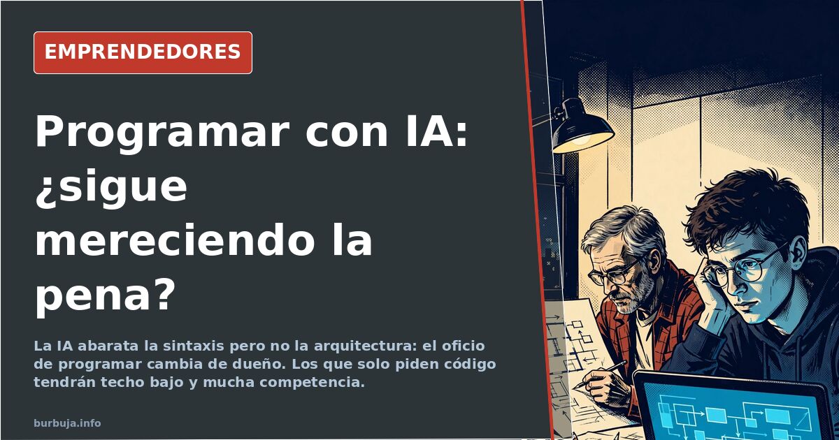 Aprender a programar con IA: ¿canelo o ventaja competitiva?