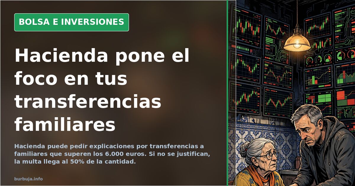 Spanisches Finanzamt überwacht Überweisungen an Verwandte ab 6.000 Euro
