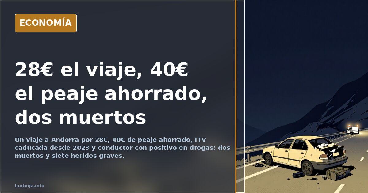 Un viaje a Andorra por 28€: el autocar siniestrado