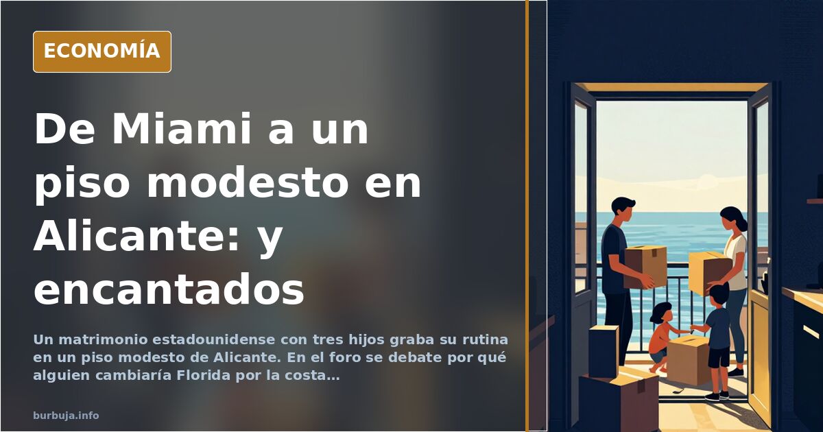 Unos estadounidenses graban su vida en un piso modesto de Alicante