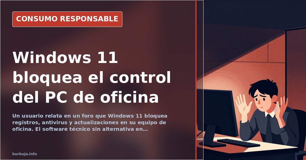 Windows 11 Locks Users Out of Their Own Office PCs