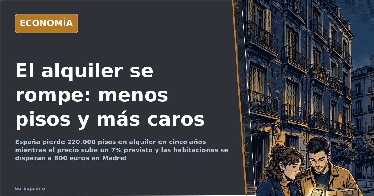 Spain's rental crisis: fewer homes, higher prices