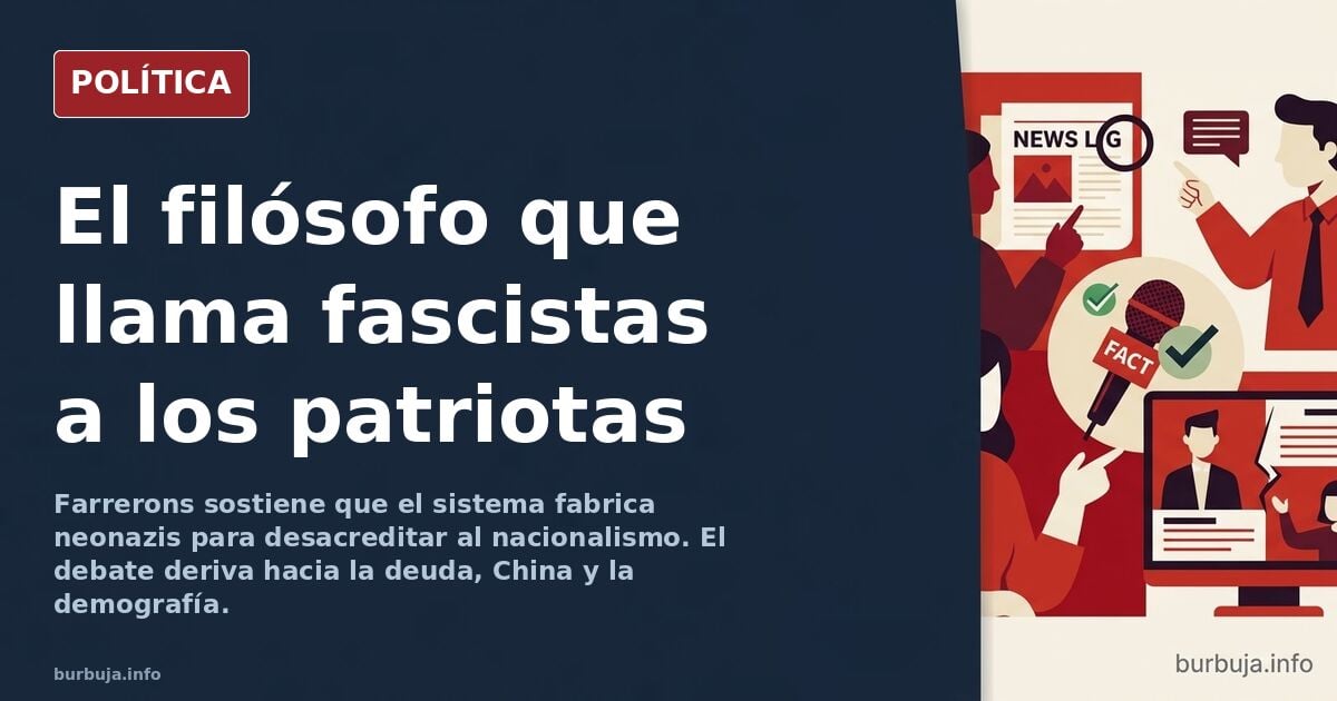 Debate sobre Farrerons: ¿neonazis creados por el sistema?