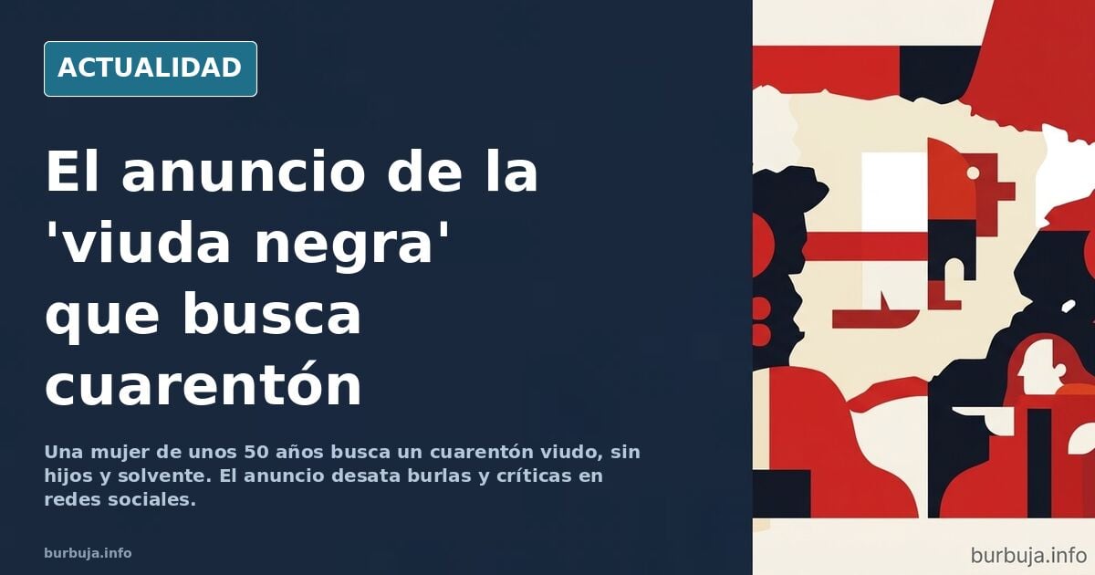 Se busca cuarentón solvente: el anuncio que desata la polémica