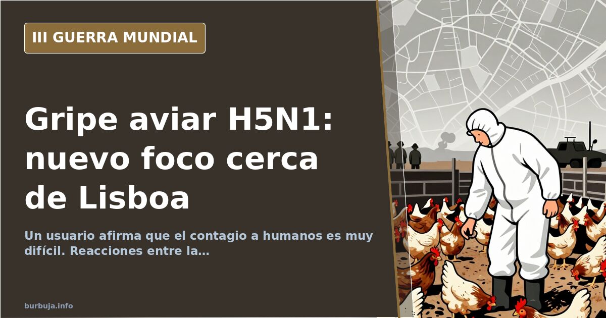 Mapa de Portugal con un punto rojo señalando la zona cercana a Lisboa donde se ha detectado el foco de gripe aviar H5N1 en un
