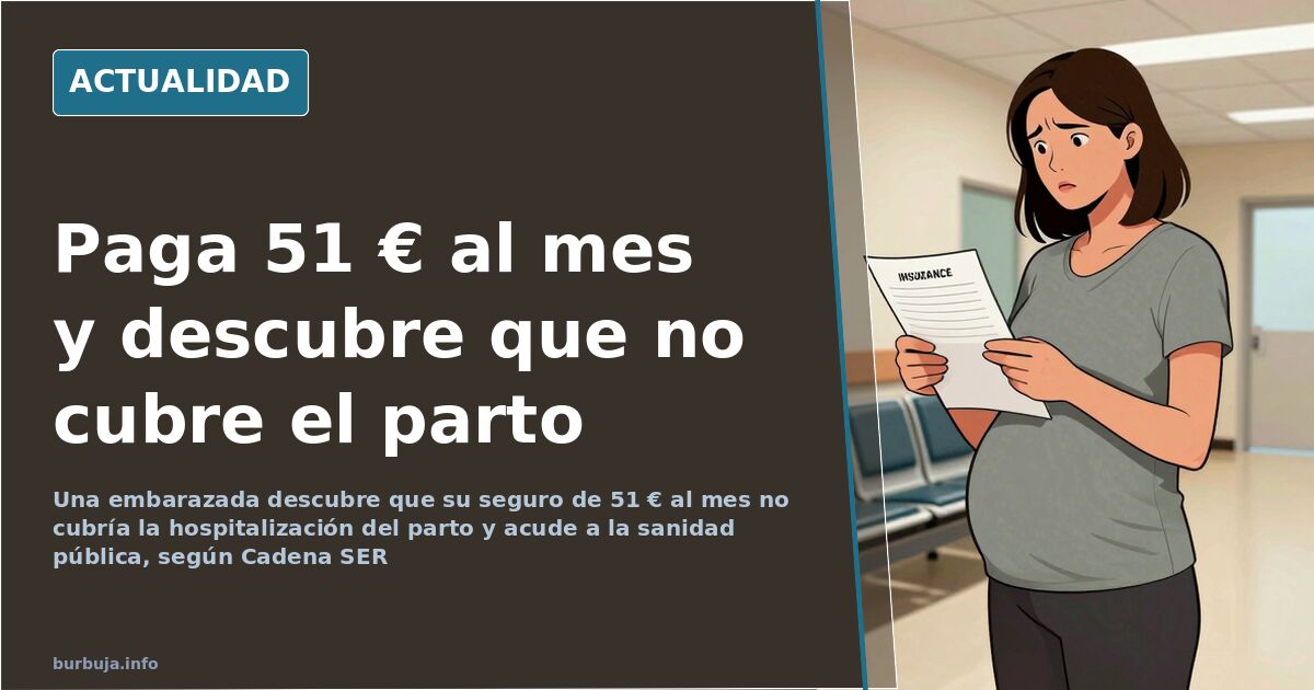 El parto privado que acabó en la pública: 51 € al mes no cubren todo