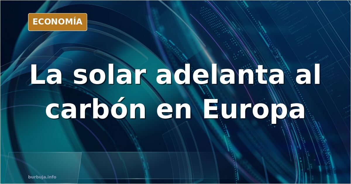 Ilustración editorial de paneles solares y una central térmica de carbón compitiendo por la generación eléctrica en Europa