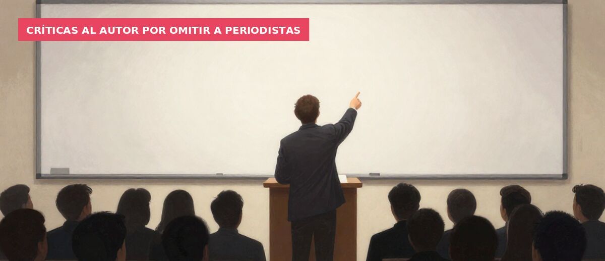 Críticas al autor por omitir a periodistas