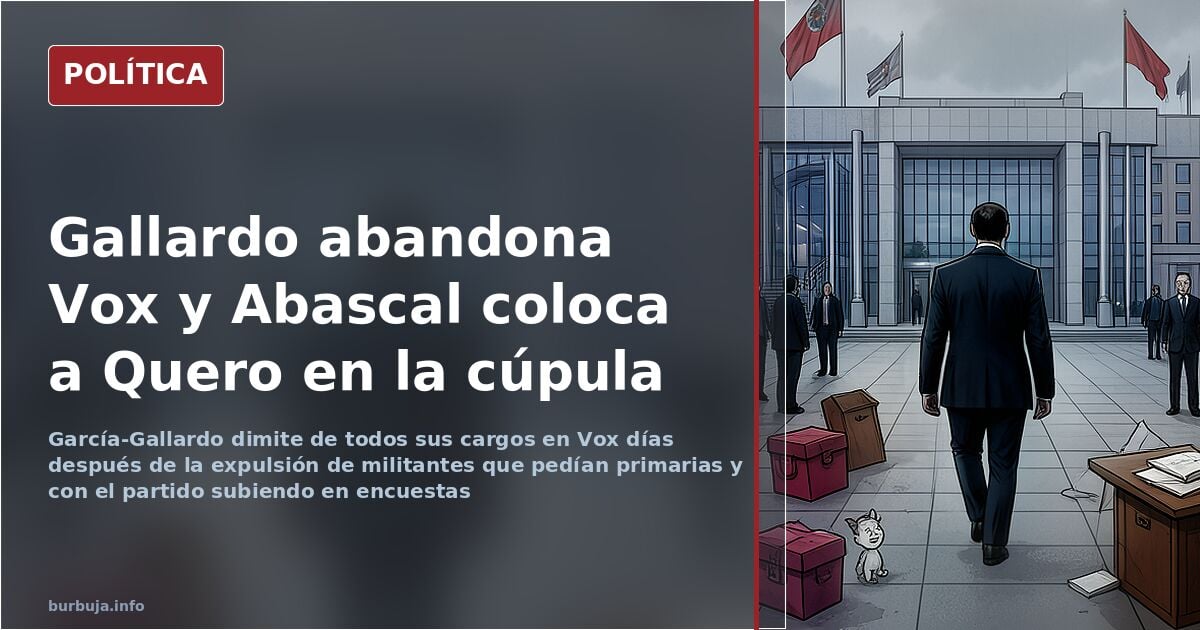 García-Gallardo dimite de todos sus cargos en Vox y deja el partido sin uno de sus rostros jóvenes
