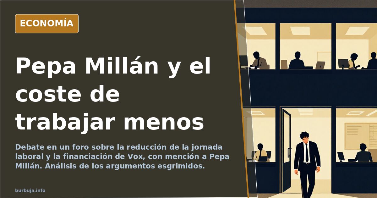 Pepa Millán y el coste real de la jornada laboral