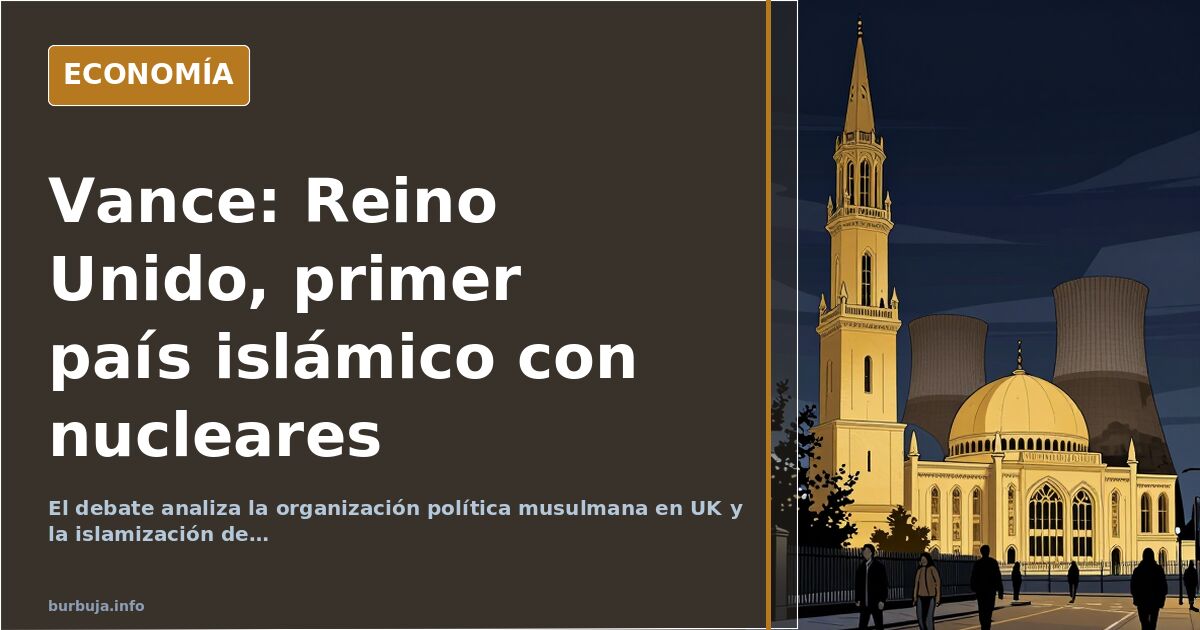 Vance: «Reino Unido será el primer país islámico con armas nucleares»