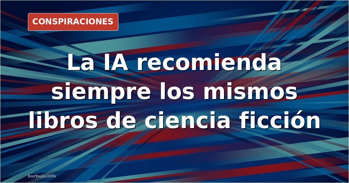 Portada de un libro de ciencia ficción junto a una lata de Pringles, símbolo del canon literario que repiten las recomendacio