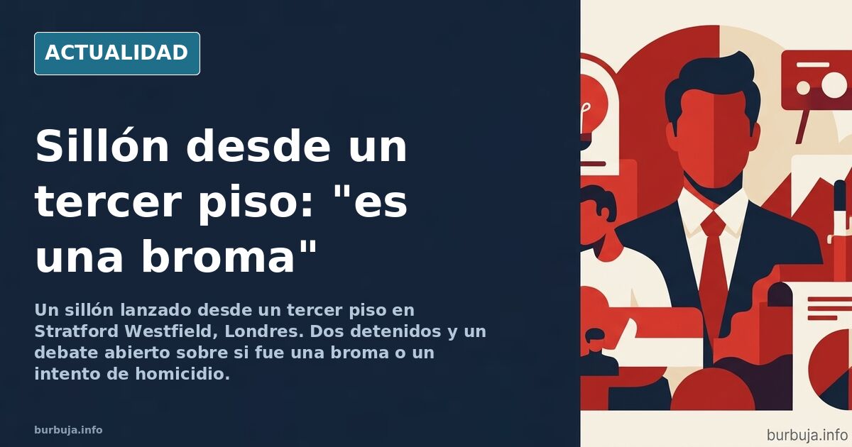 Sillón volcado en el suelo de un centro comercial londinense tras ser lanzado desde un tercer piso en Stratford Westfield