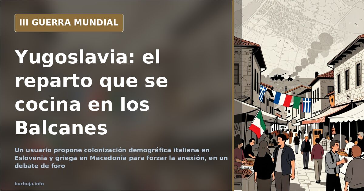Un plan de reordenación de los Balcanes, en un debate de foro