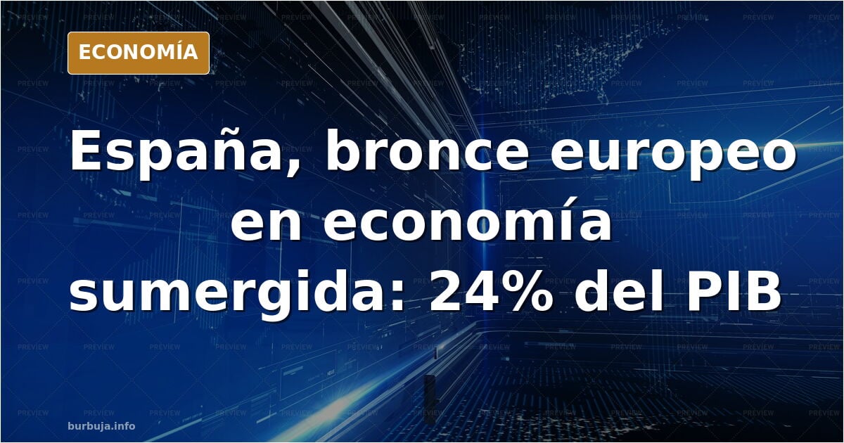 Spanien drittgrößte Schattenwirtschaft Europas mit 24 % des BIP