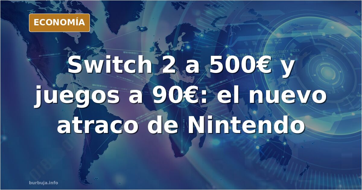 Ilustración editorial de una consola Nintendo Switch 2 con una etiqueta de precio de 500 euros y un juego de Mario Kart a 90 