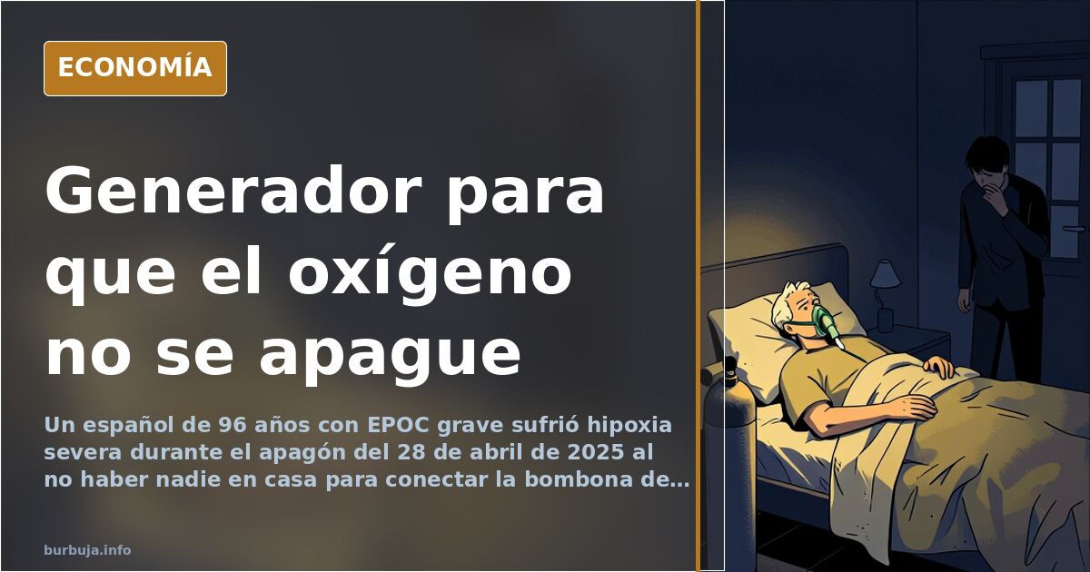 Un particular compra un generador para un anciano dependiente de oxígeno