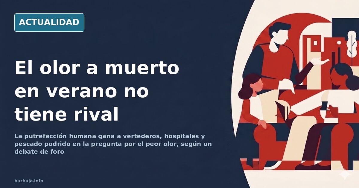El peor olor: la putrefacción humana gana al vertedero y al hospital