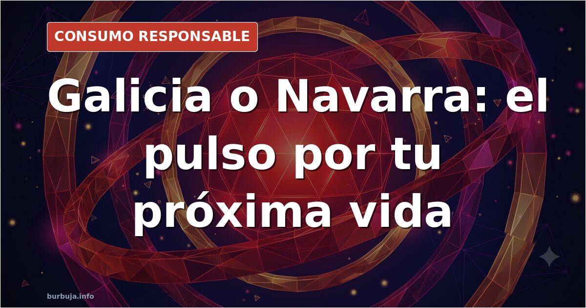 Galicia vs. Navarra: A Debate on Living in Northern Spain