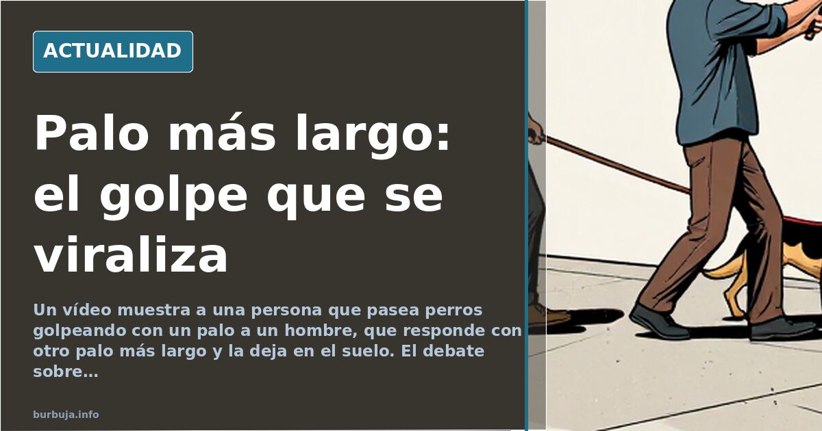 Un palo más largo: el golpe que reabre el debate