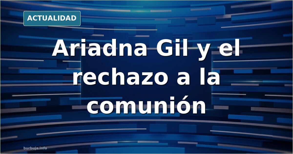 Retrato editorial de una mujer de mediana edad con gesto serio, evocando la polémica sobre la primera comunión