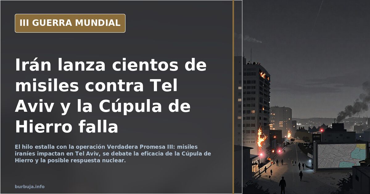 Irán lanza cientos de misiles contra Tel Aviv y la Cúpula de Hierro falla