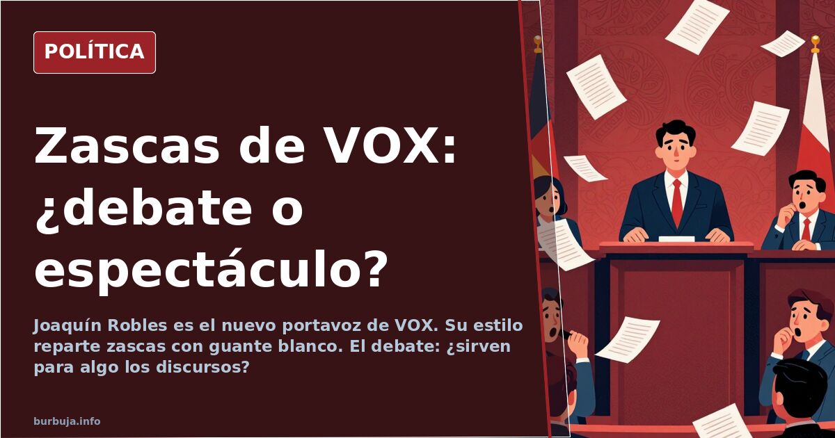 Robles, el nuevo portavoz de VOX: zascas y dudas sobre su utilidad