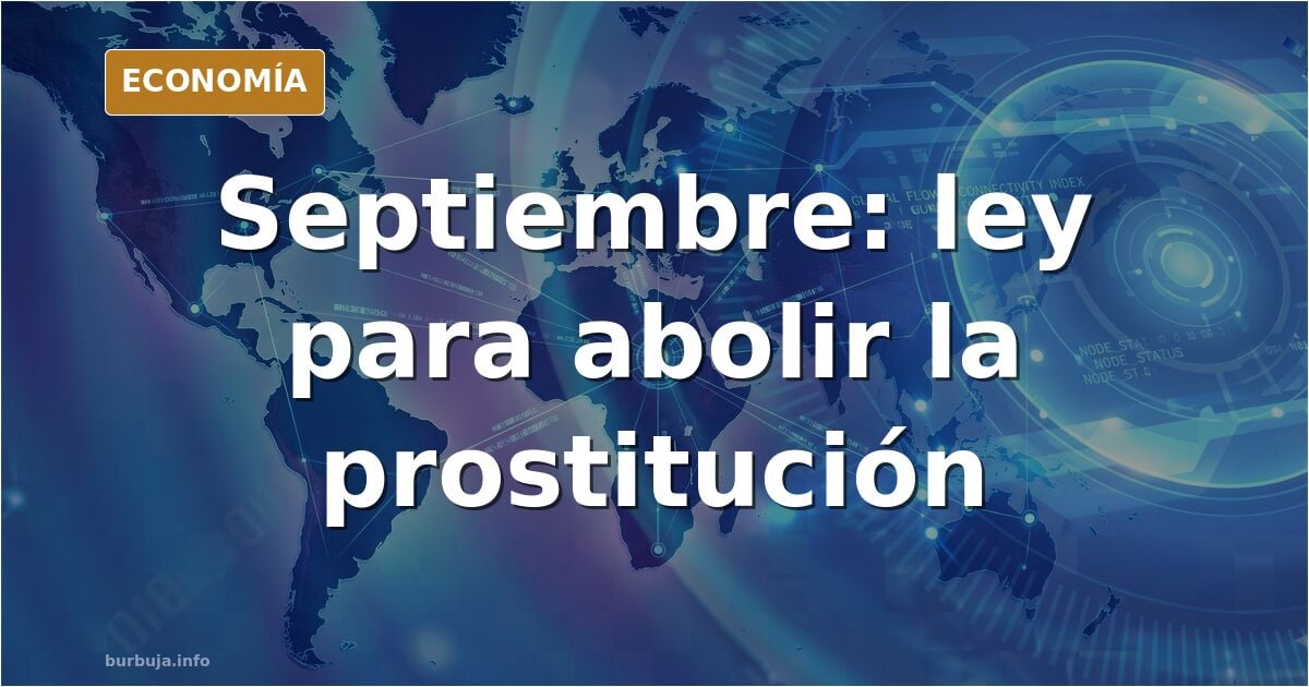 Igualdad anuncia para septiembre una ley para abolir la prostitución
