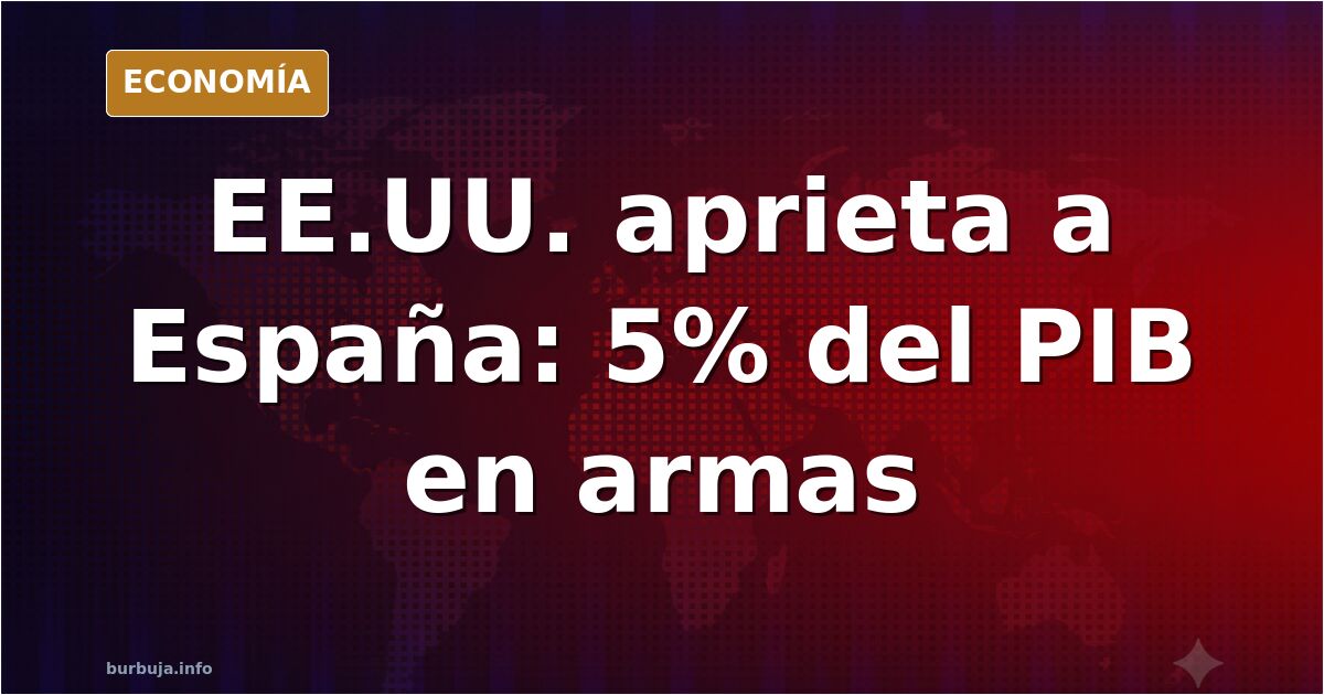 Reunión diplomática entre representantes de España y Estados Unidos sobre el gasto militar en la OTAN
