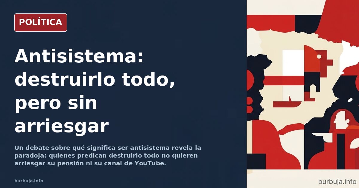 Caricatura editorial de un hombre de mediana edad con pancarta antisistema frente a un Parlamento, con una hucha de pensiones